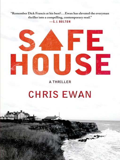 Title details for Safe House by Chris Ewan - Wait list